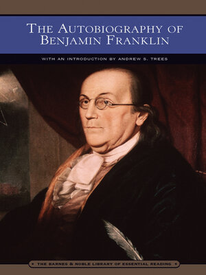 cover image of The Autobiography of Benjamin Franklin (Barnes & Noble Library of Essential Reading)